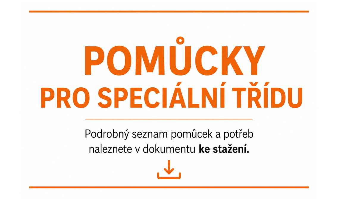 Pomůcky pro pvňáčky ZŠ speciální 
