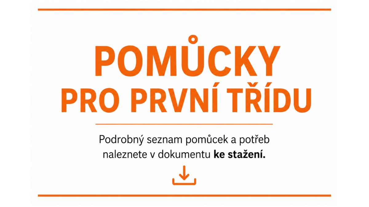 Pomůcky žáky první třídy ZŠ